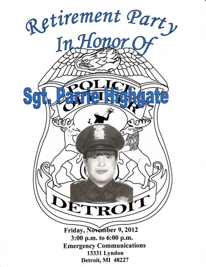 Retirement Party In Honor of Sergeant Parrie Highgate, Friday, November 9, 2012